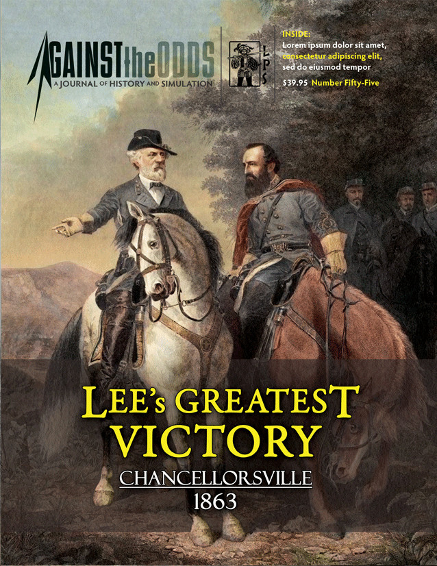 Against the Odds #55 w/ Lee’s Greatest Victory – Chancellorsville 1863, NEW