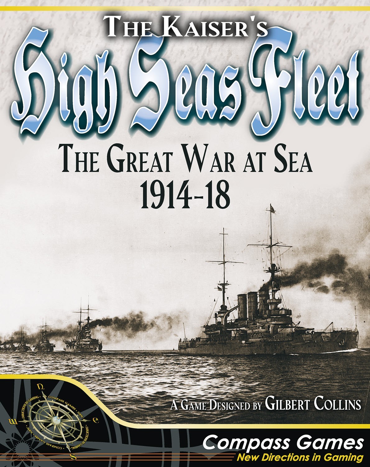 Compass Games: The Kaiser’s High Seas Fleet – The Great War at Sea, 1914-18