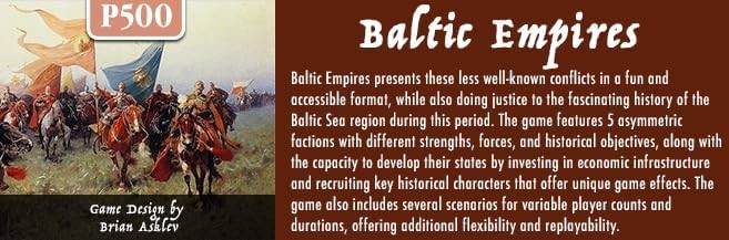 Baltic Empires: The Northern Wars of 1558 – 1721 by GMT – SEALED