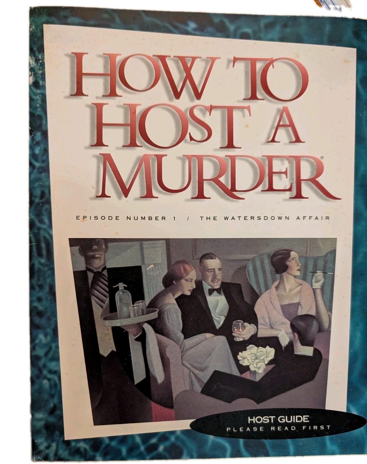 How to Host a Murder The Watersdown Affair Episode Number 1 Dinner Party Game