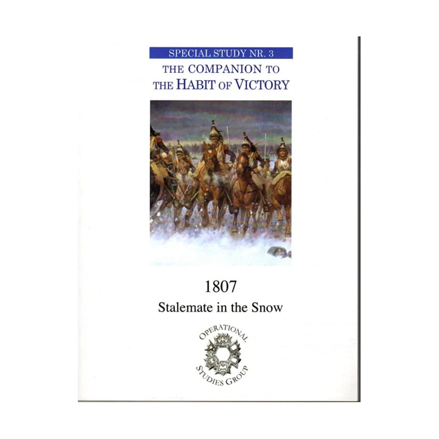 OSG Wargame Special Study #3 – The Companion to The Habit of Victory, 1807 EX
