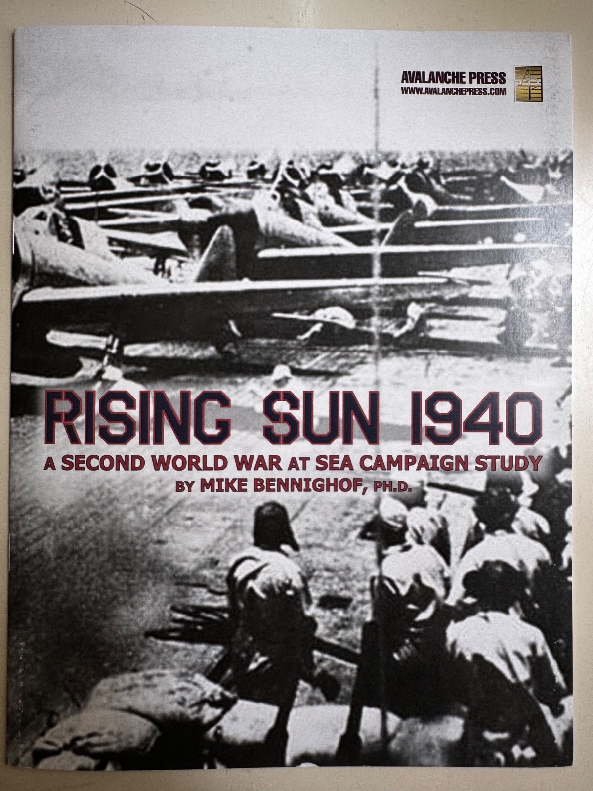 Avalanche Press Rising Sun 1940 A Second World War at Sea Campaign Study.
