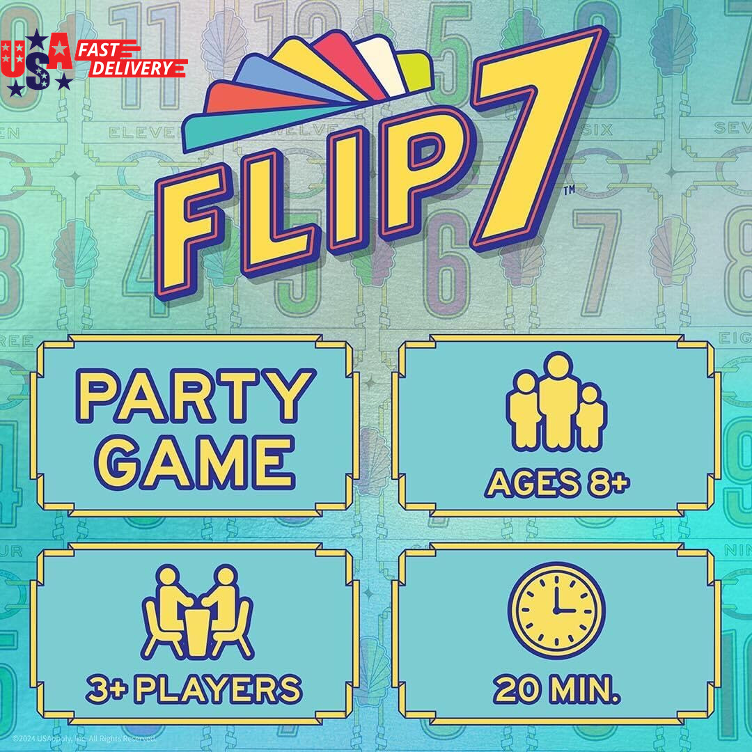 Flip 7, the Ultimate Blend of Press Your Luck & Strategy, Fast-Paced Addictive C