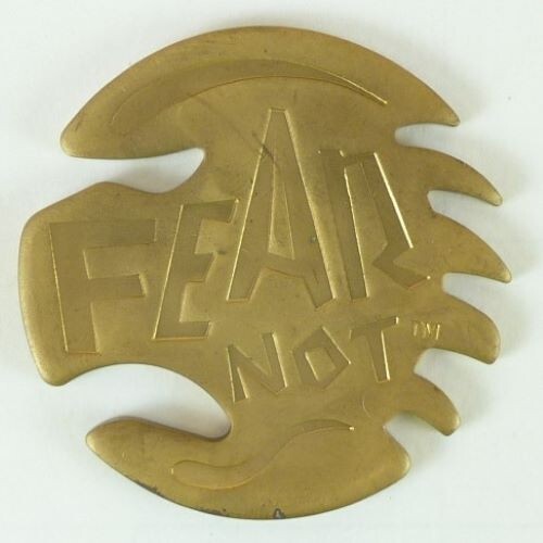 Brass FEAR NOT FEAR LESS Slammer by Heavy Metal Production 1994 Pogs Slammer