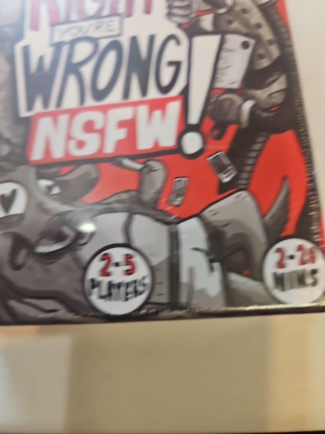 I’m Right You’re Wrong NSFW Card Game Adult Party 2-5 Players Ages 21+ New