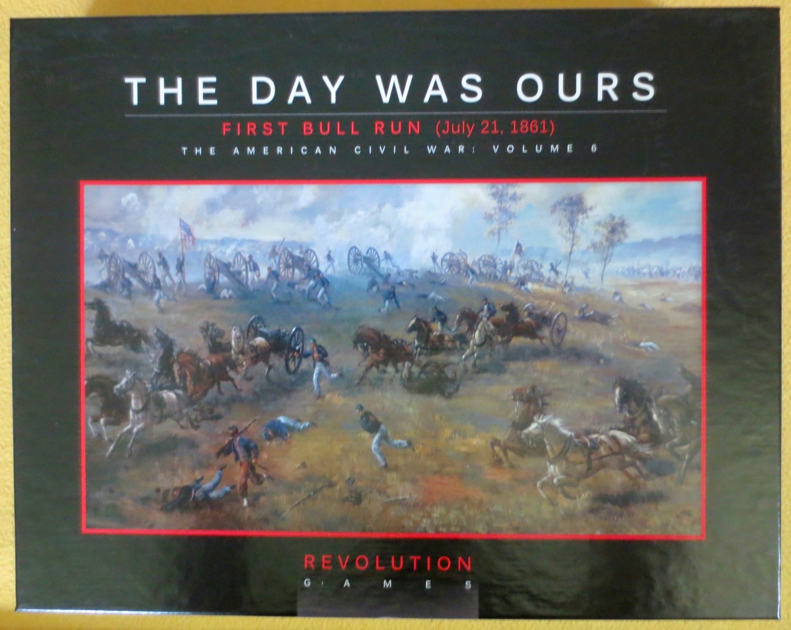 The Day Was Ours: First Bull Run July 21, 1861 Revolution Games 2021 unpunched