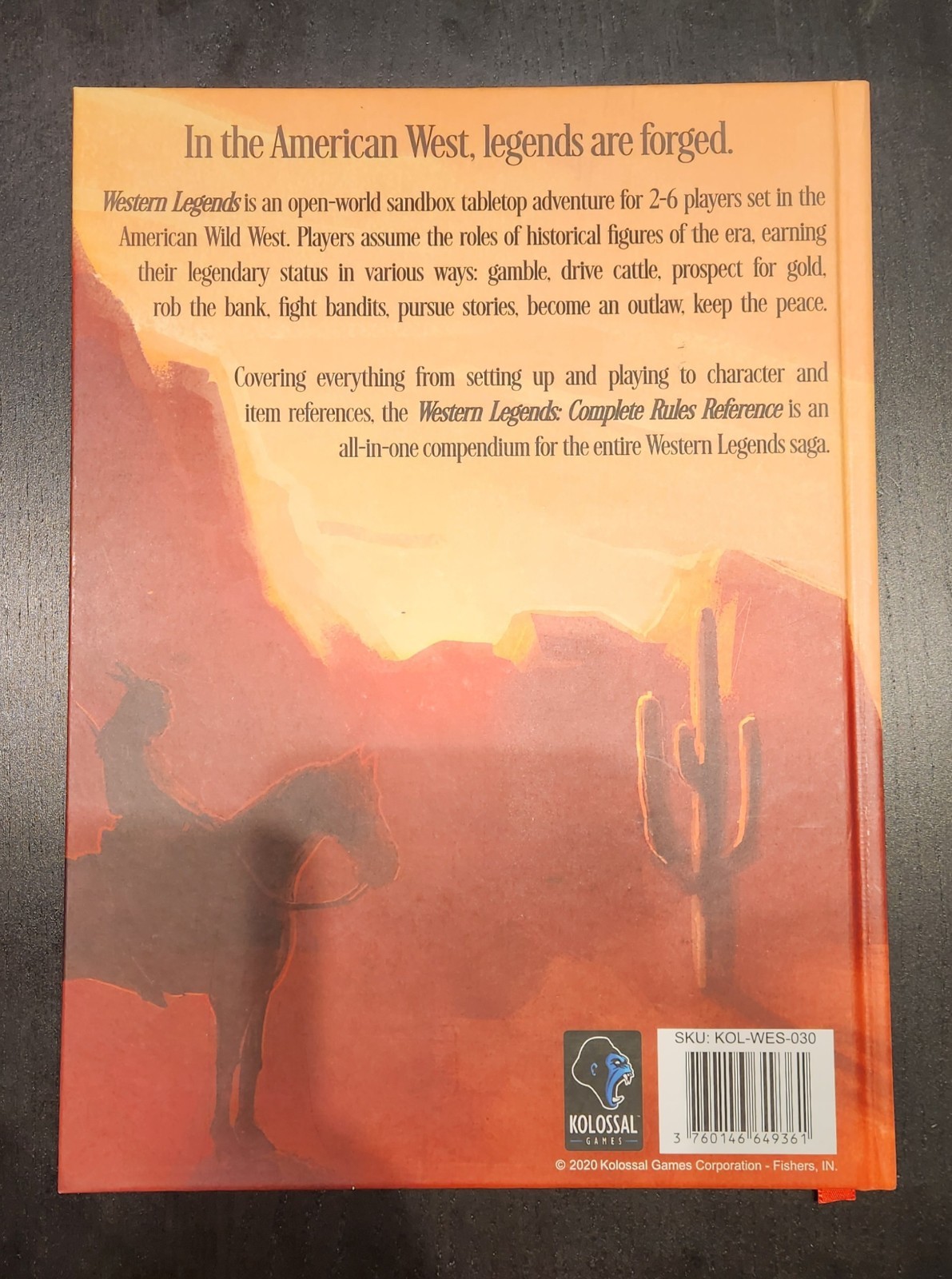 Western Legends Kickstarter exclusive. All-in-one HARDCOVER rulebook. Kollosal