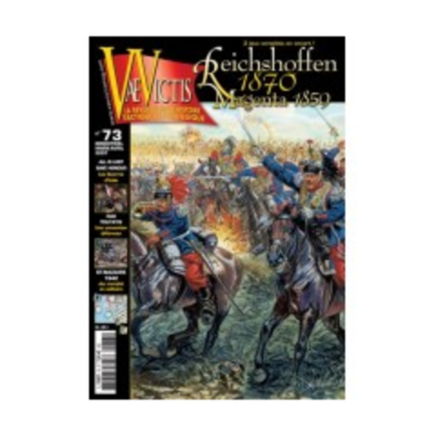 Histoire & Collections Vae Victis #73 w/Reichshoffen 1870 & Magenta 18 Mag VG+