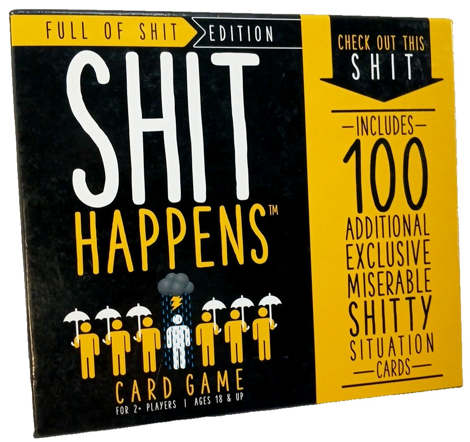 Sh!t Happens Card Game Full Of Sh!t Edition, 2+ Players Ages 18 Plus