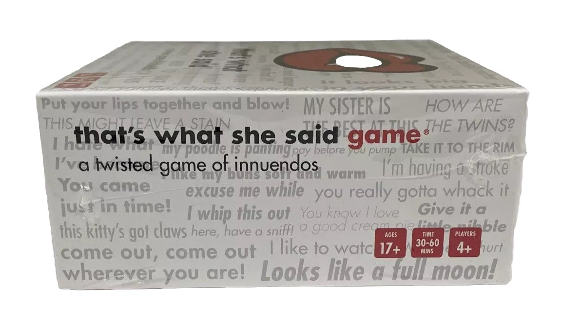 That’s What She Said The Party Game of Twisted Innuendos – TWS13777245