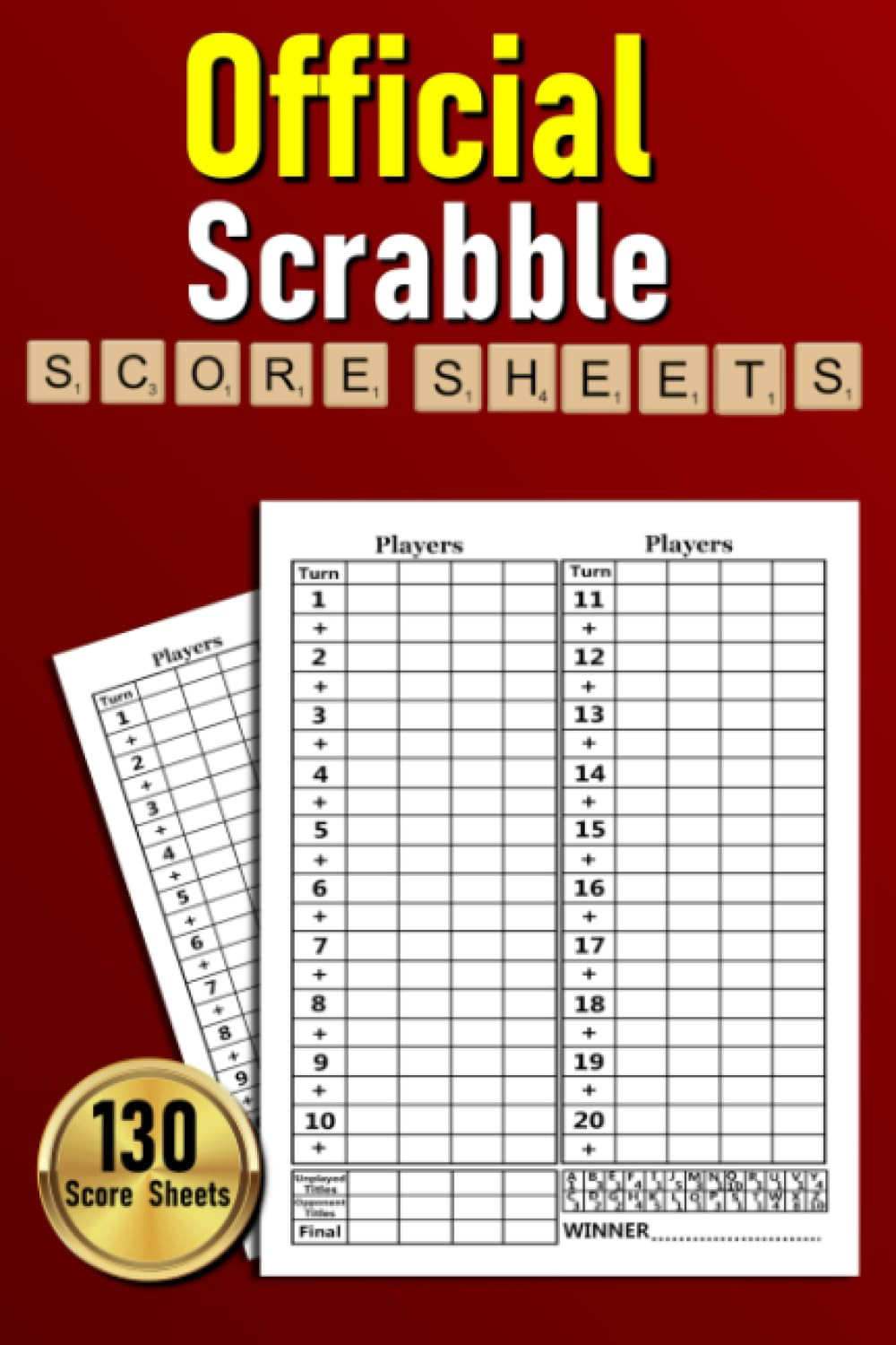 Official Scrabble Score Sheets: 130 Score Pads for Scorekeeping, Scrabble Game S