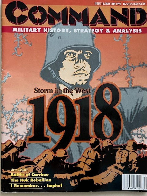 Command Magazine Issue 16 w game: 1918 – Storm in the West. Unpunched