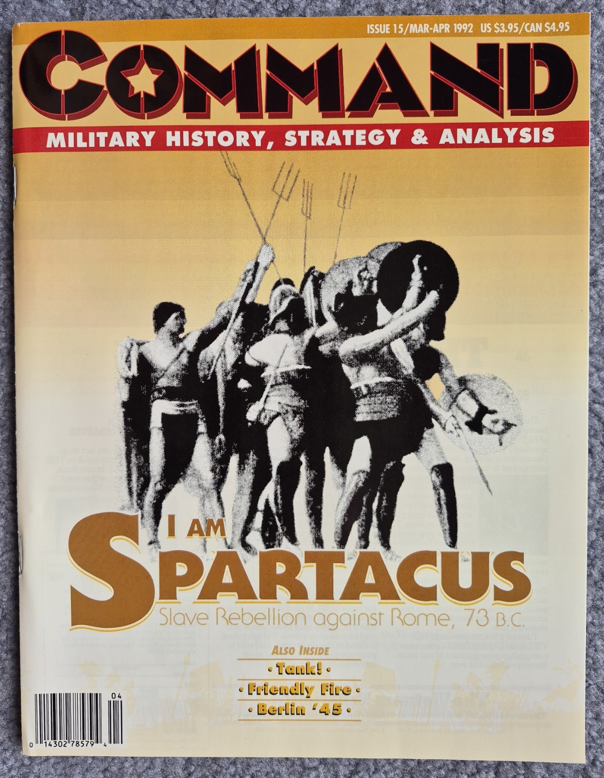 Command Magazine #15 New Mint w/Unpunched game: I am SPARTACUS, by XTR 1992