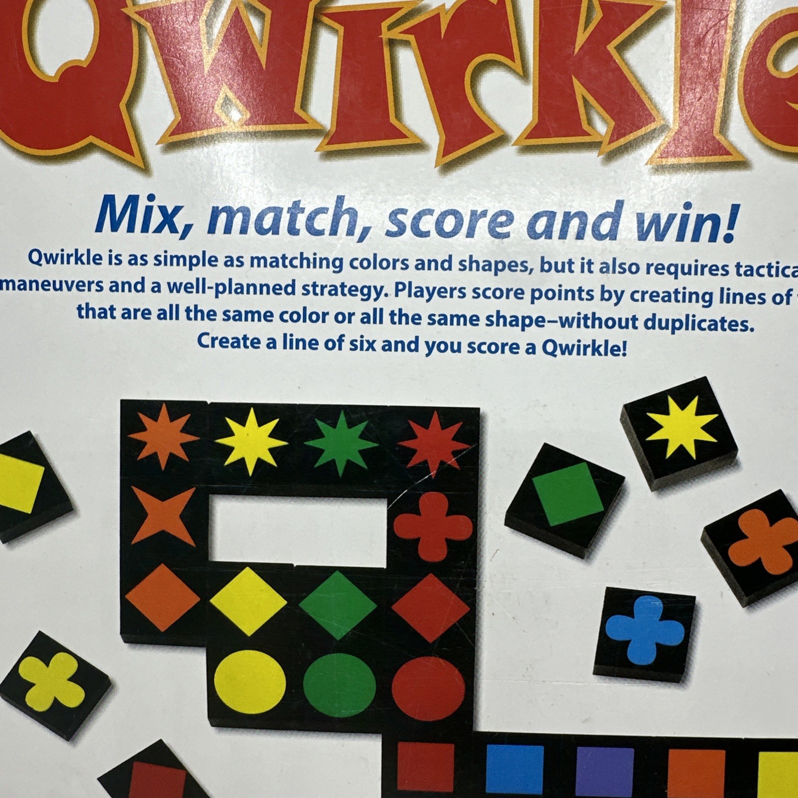 QWIRKLE – Mix, Match, Score and Wiin! 2-4 players, ages 6 and up. Complete 2010