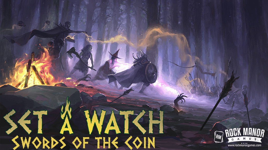 Set a Watch – Swords of The Coin