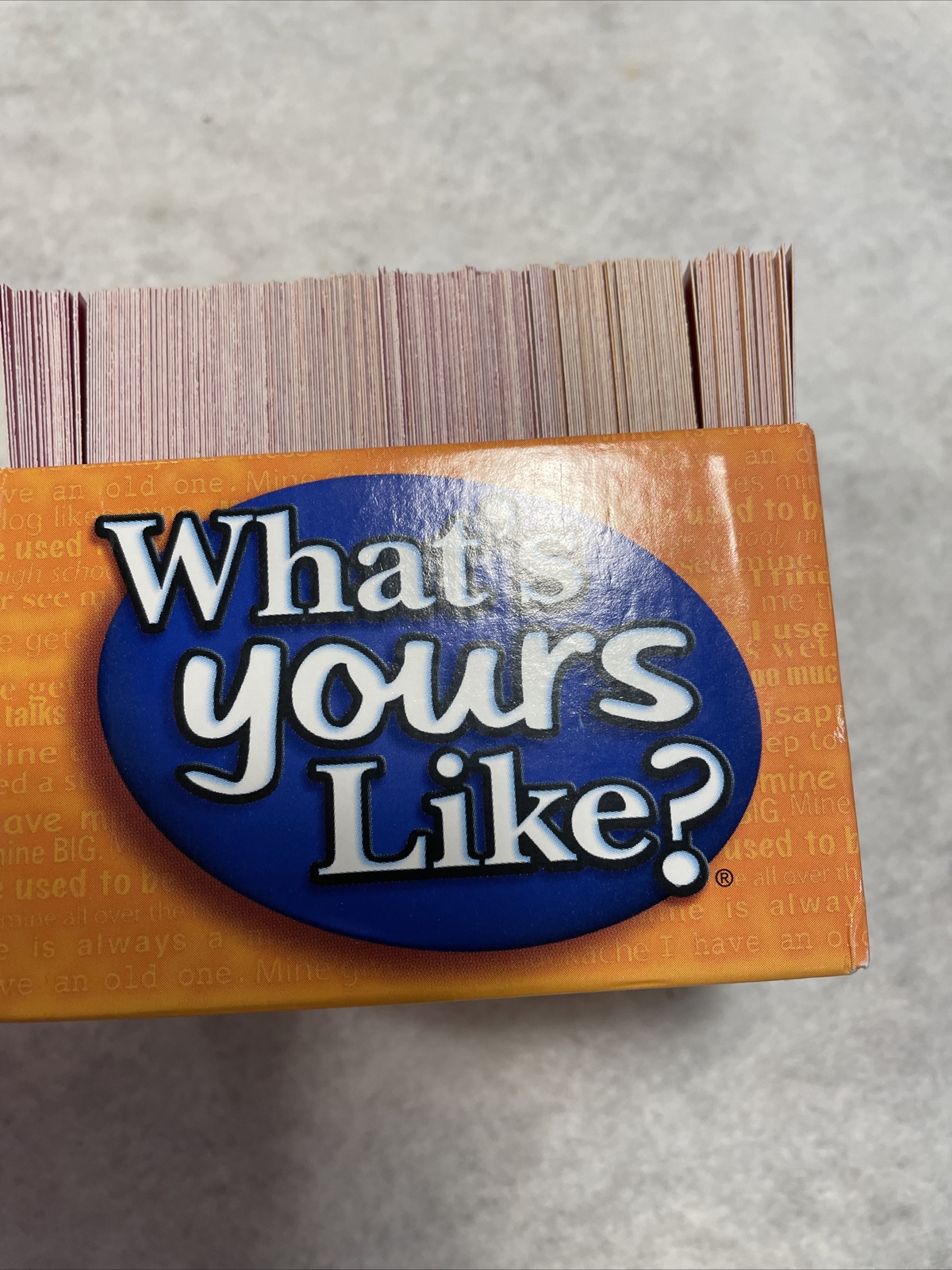 What’s Yours Like The Game That Tells It Like It Is 4+ Player Age 12+ Party Game