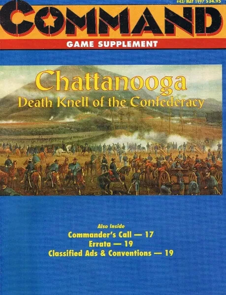 XTR Command Magazine. Chattanooga – Death Knell of the Confederacy. EXCELLENT.