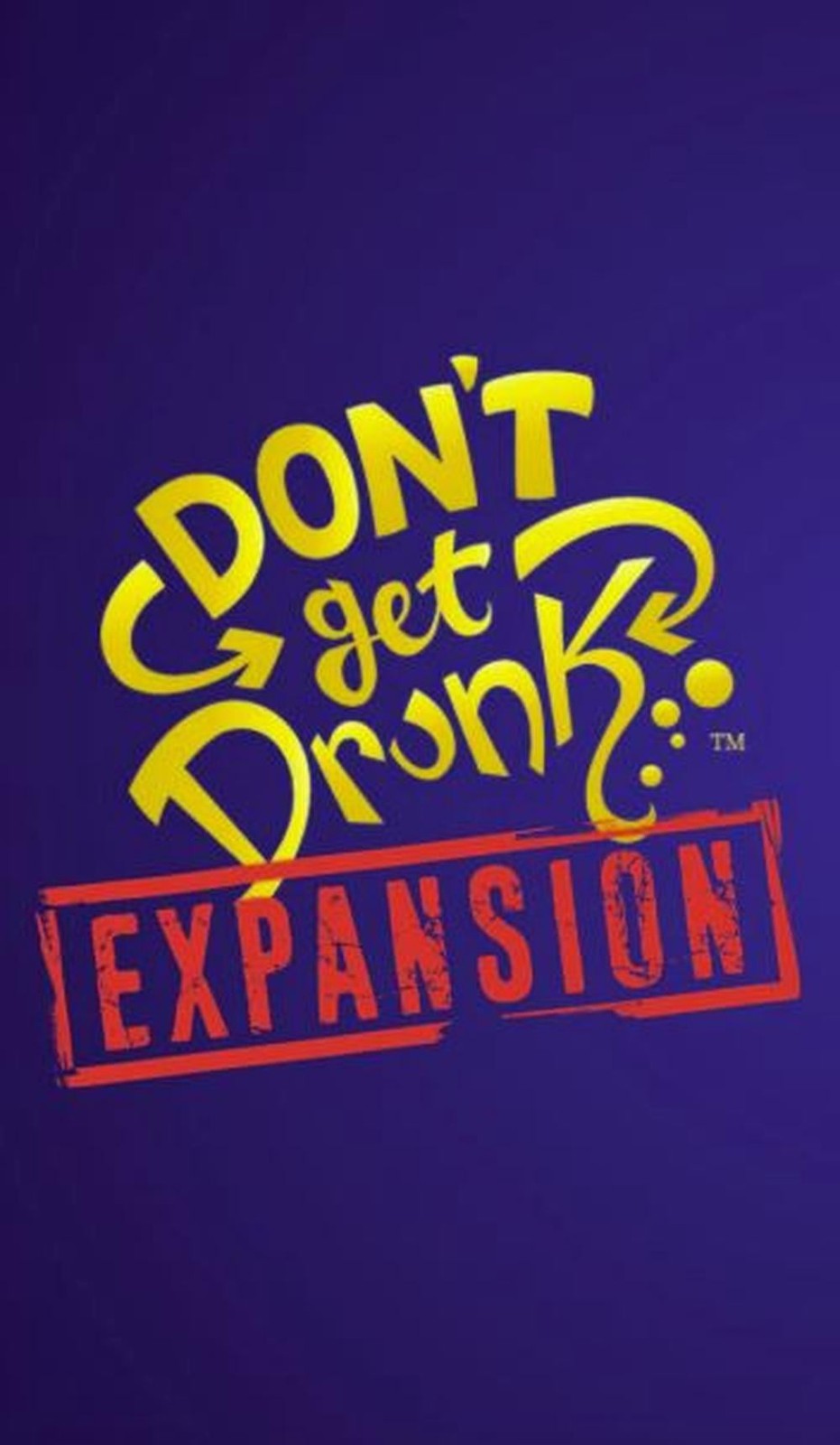 Don’t Get Drunk Expansion Pack – Envy Born Games