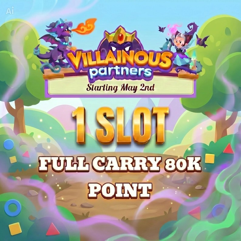 Mogopoly PARTNER GO FULL_CARRY 1_12HRS SLOTS:- MOGO_VILLAINOUS_PARTNERS_EVENT