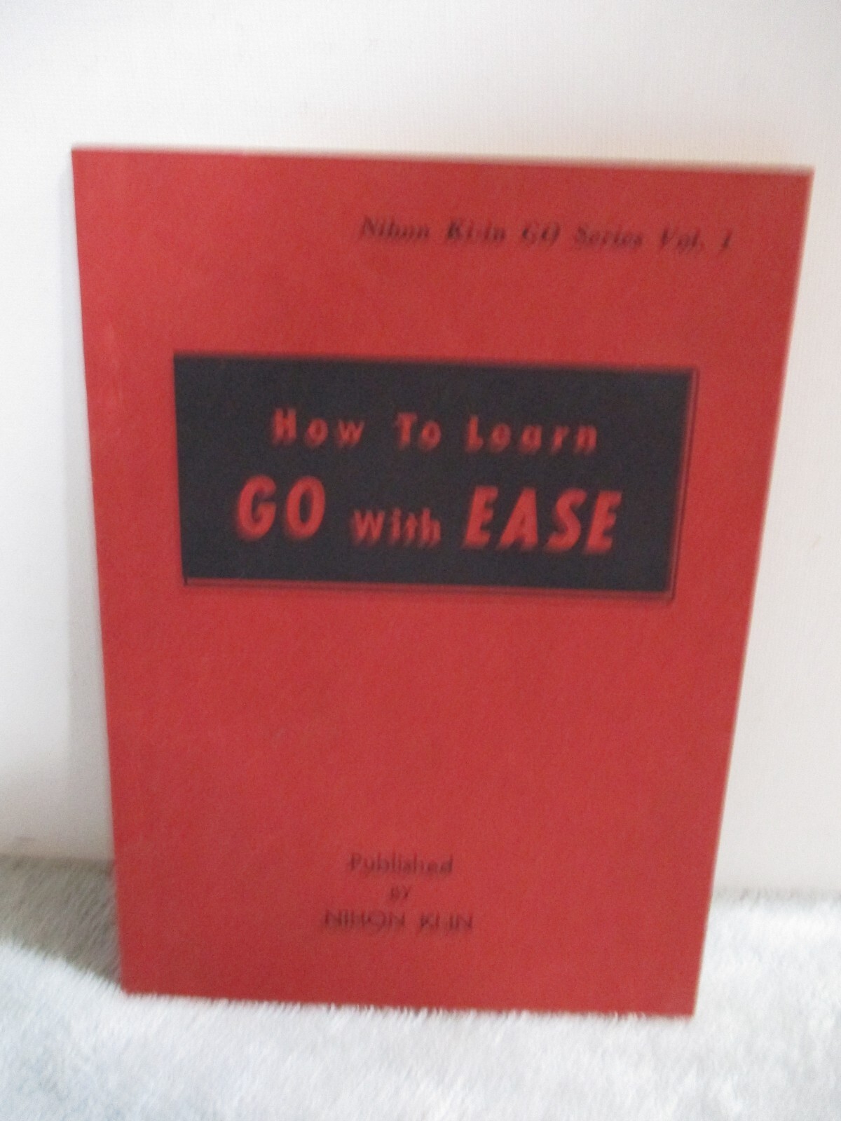 Game Of Go–How to Play Booklet -1962– 83 pages–