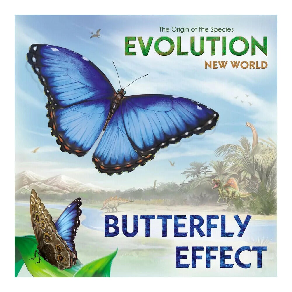 Evolution: New World – Butterfly Effect