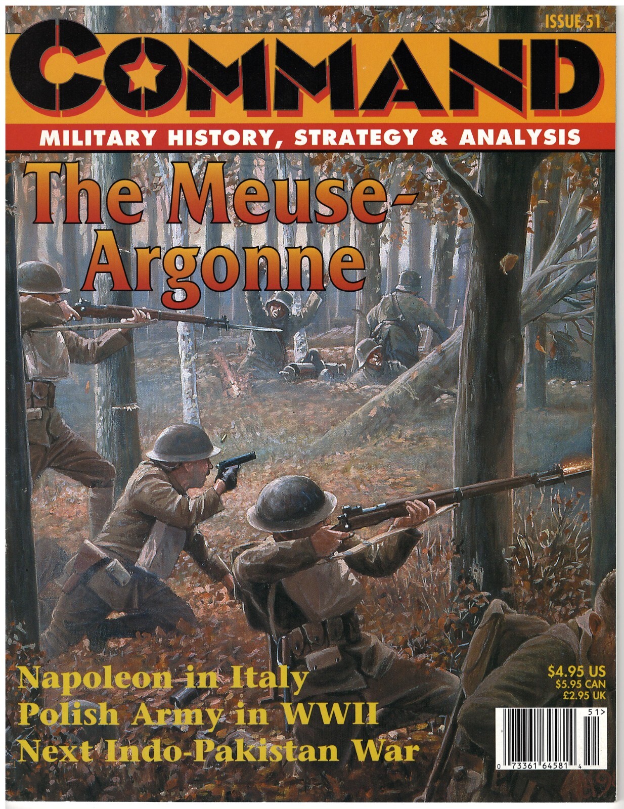 Command Issue 51 The Meuse Argonne w/Unpunched Next Indo-Pakistan War Game New