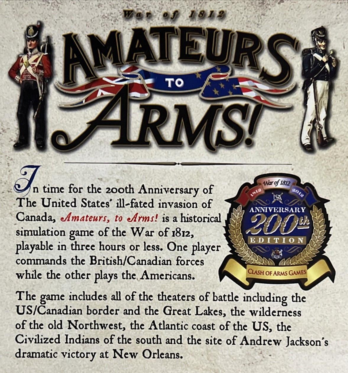 Amateurs To Arms: War Of 1812. 200th Anniversary Ed. Clash Of Arms. Punched