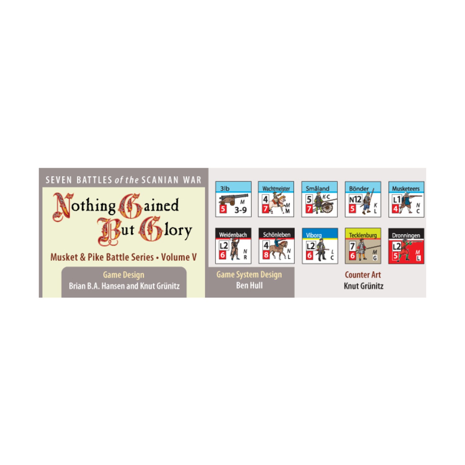 GMT Musket & Pike Nothing Gained But Glory Box Fair/NM
