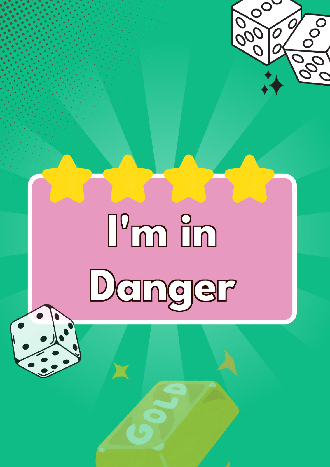 I’m in Danger – 4 star card – Set 16 Monopoly go