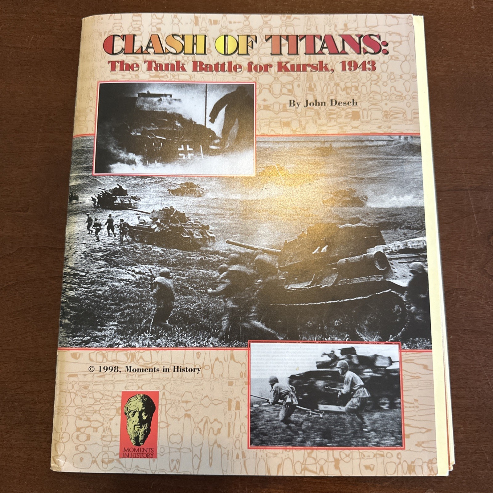 Clash of the Titans: The Tank Battle for Kursk 1943 Moments in History, 1998