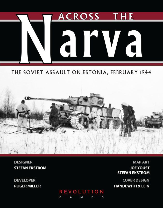Revolution Wargames Across The Narva: The Soviet Assault On Estonia New In Zip