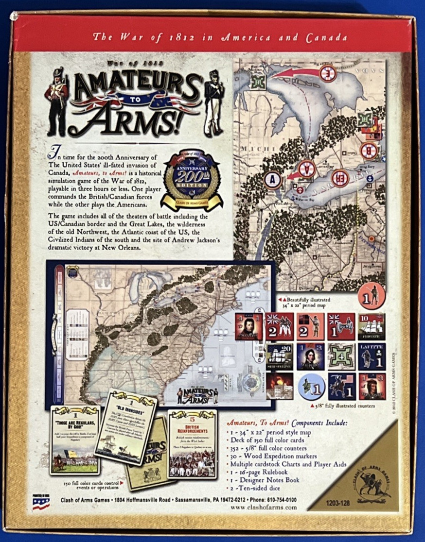 Amateurs To Arms: War Of 1812. 200th Anniversary Ed. Clash Of Arms. Punched