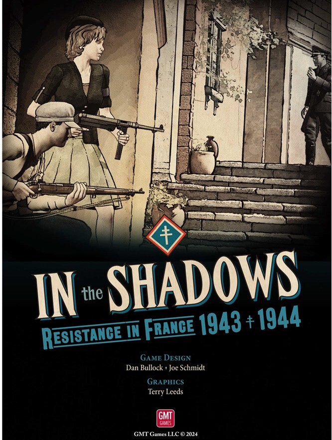 GMT: In the Shadows – Resistance in France 1943-1944