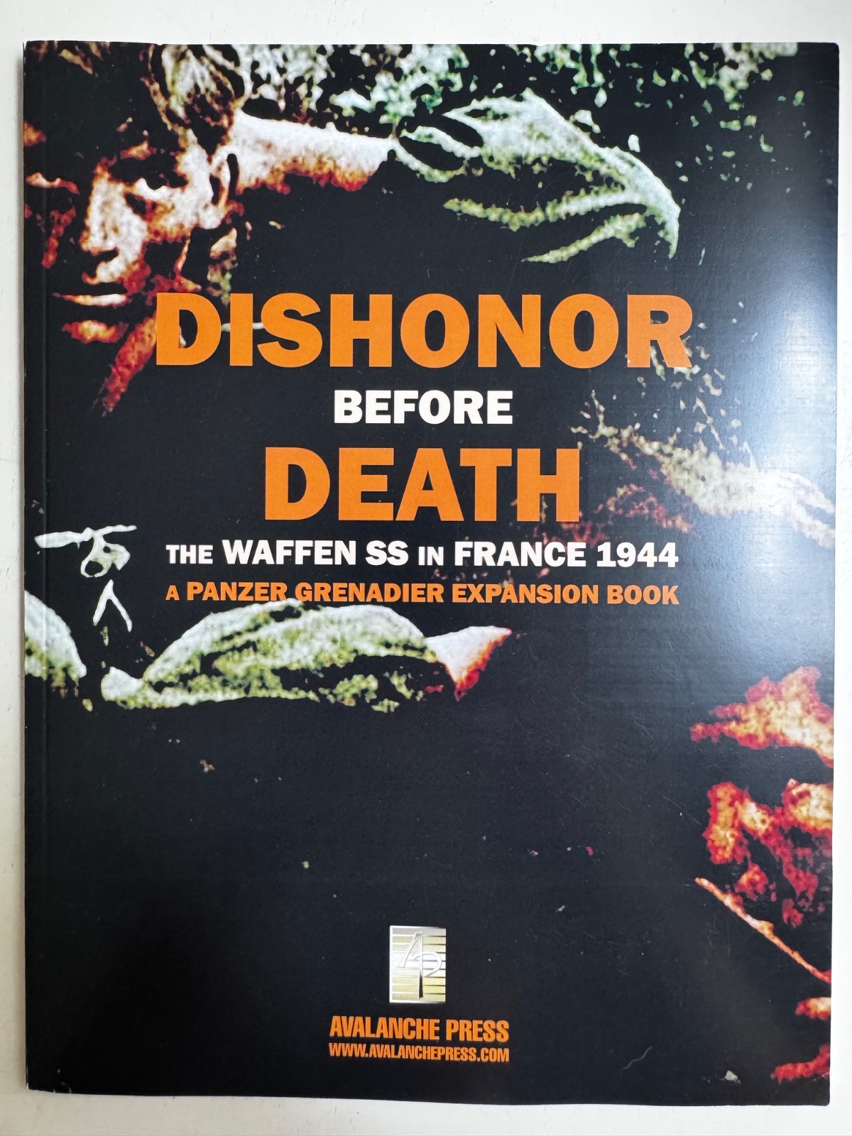 Avalanche Press Dishonor b4 Death The Waffen SS France 1944 Panzer Expans. incom